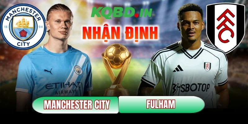 Manchester City vs Fulham