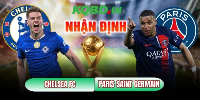 Chelsea FC vs Paris Saint Germain