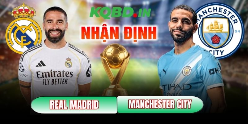 Real Madrid vs Manchester City