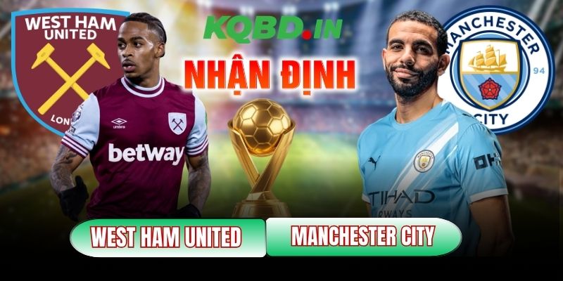 West Ham United vs Manchester City